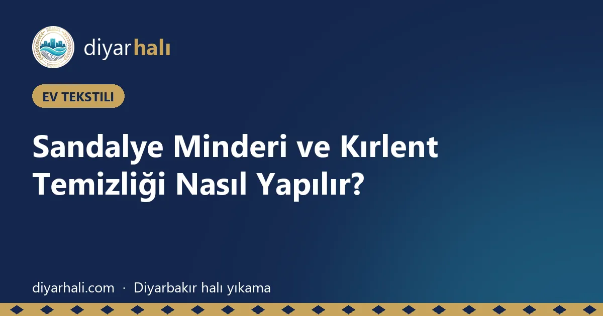 Sandalye Minderi ve Kırlent Temizliği Nasıl Yapılır?